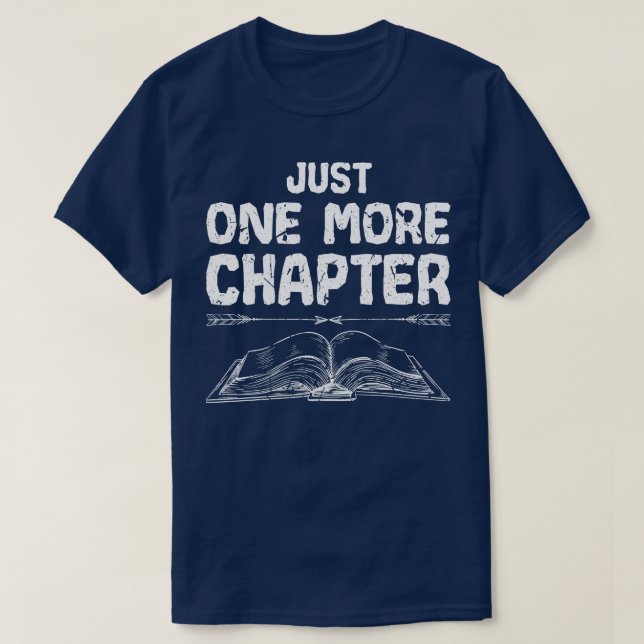 Nur noch ein Kapitel mehr Lektüre Buch Lover T-Shirt (Design vorne)