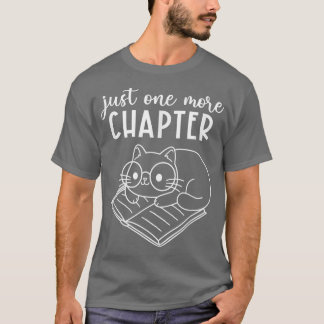 Nur noch ein Kapitel Niedliche Katze lesen Buchmüt T-Shirt