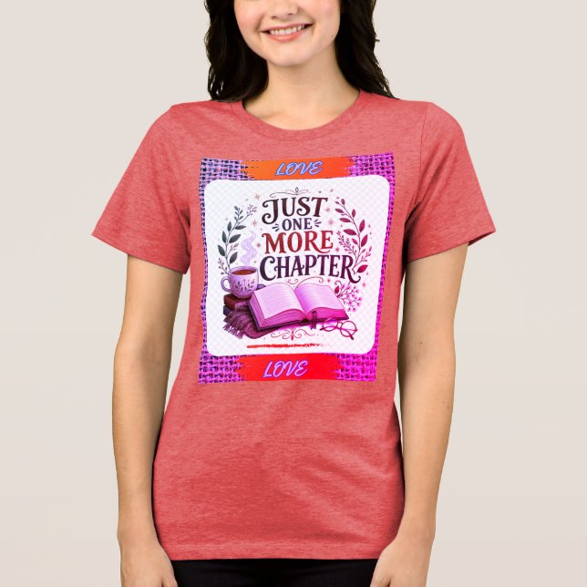 nur noch ein Kapitel Tri-Blend Shirt (Vorderseite)