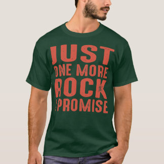 Nur noch ein Rock I Versprechen Geologie Rocks Sar T-Shirt