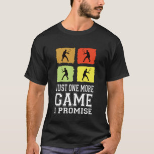 Nur noch ein Spiel, ich verspreche es Tennis Lusti T-Shirt