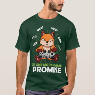 Nur noch ein Spiel, ich verspreche es, Videospiel, T-Shirt