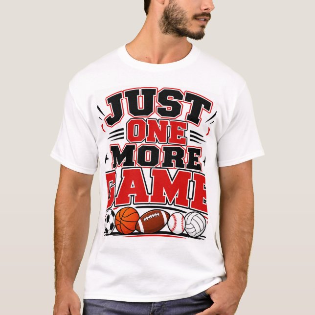 Nur noch ein Spiel T-Shirt (Vorderseite)