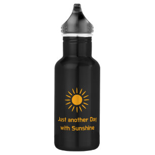Nur noch ein Tag mit Sonnenschein Edelstahlflasche