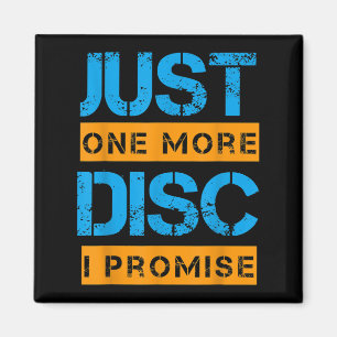 Nur noch eine Disc Golf Game Discovery Art Slogan Magnet