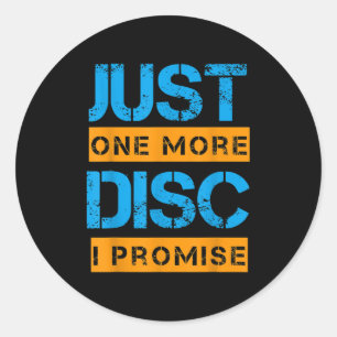 Nur noch eine Disc Golf Game Discovery Art Slogan Runder Aufkleber