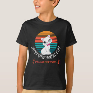 Nur noch eine Katze T-Shirt
