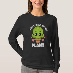 Nur noch eine Pflanzenliebhaber Gartenliebhaber Bo T-Shirt
