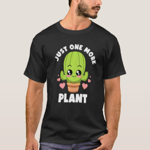 Nur noch eine Pflanzenliebhaber Gartenliebhaber Bo T-Shirt