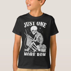 Nur noch eine Reihe Häkeln Skelett Häkeln Stricken T-Shirt