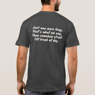 Nur noch eine Runde Rhythmisches T-Shirt für Hunde