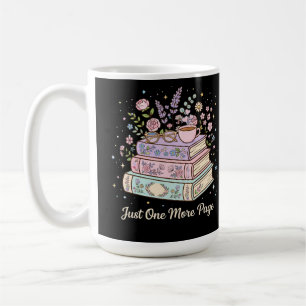 Nur noch eine Seite Florale Bücher Lesedesign Kaffeetasse