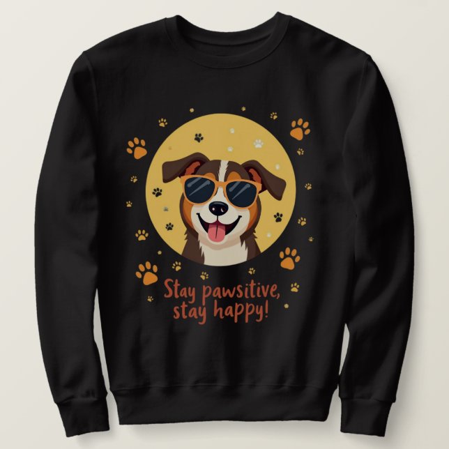 Nur pawsitive Vibes Sweatshirt (Design vorne)