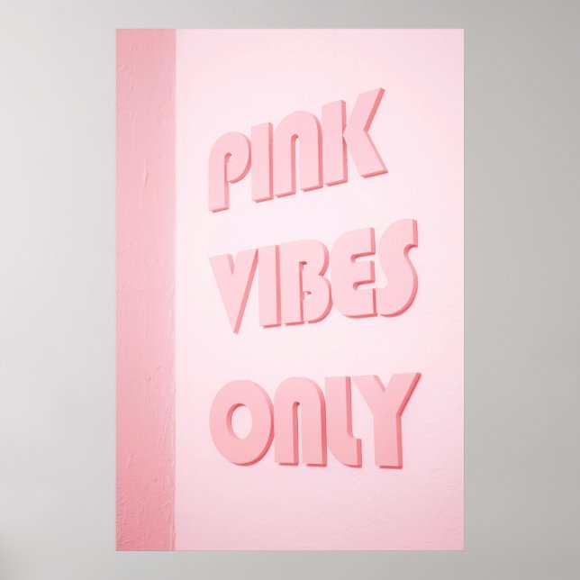 NUR PINK VIBES POSTER (Vorne)