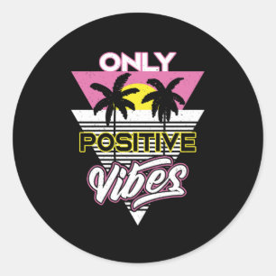 Nur Positiv Vibes Retro Slogan Runder Aufkleber