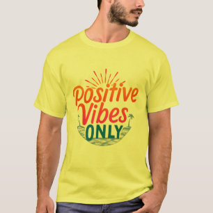 Nur Positive Beats - Trendy Unisex T - Shirt