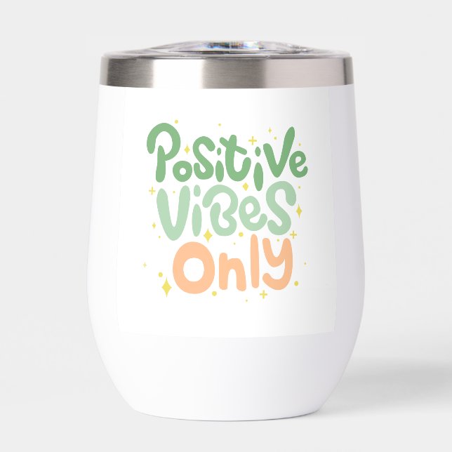 Nur positive Vibes (Vorderseite)