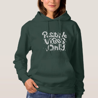 Nur positive Vibes Damen Hoodie