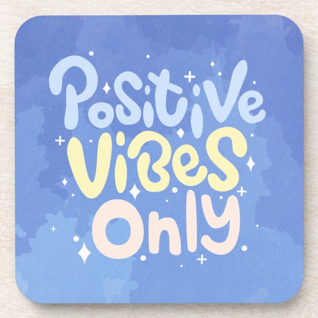Nur positive Vibes Getränkeuntersetzer (Vorderseite)