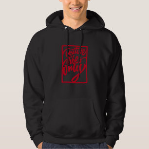 Nur positive Vibes Inspirierende Zitate Grafik Hoodie