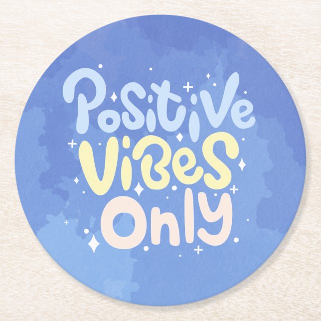 Nur positive Vibes Runder Pappuntersetzer (Vorderseite)