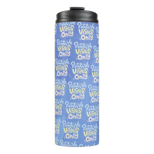 Nur positive Vibes Thermosbecher