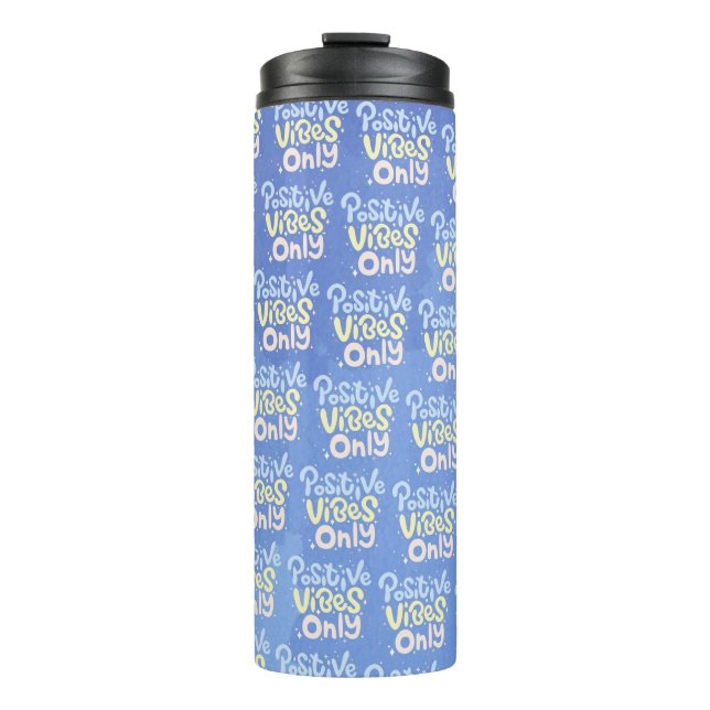 Nur positive Vibes Thermosbecher (Vorderseite)