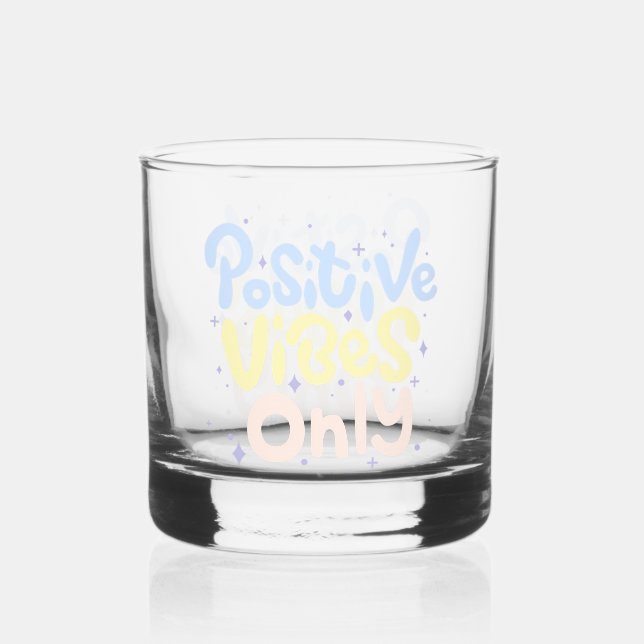 Nur positive Vibes Whiskyglas (Vorderseite)