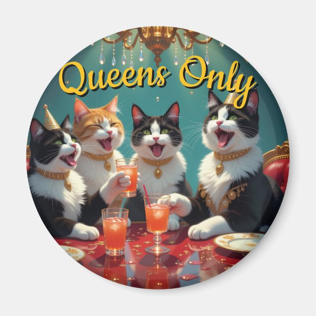 Nur Queens! Magnet (Vorne)