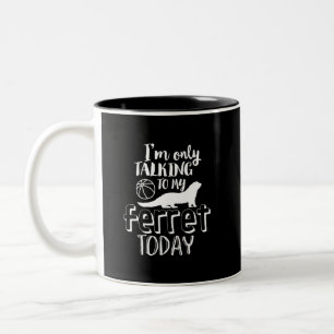 Nur reden mit meinem Freret heute Funny Animal Lov Zweifarbige Tasse