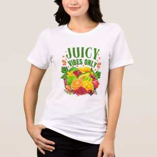 Nur Saftige Vibes: Frisches Obst & Gesundes Leben  Tri-Blend Shirt