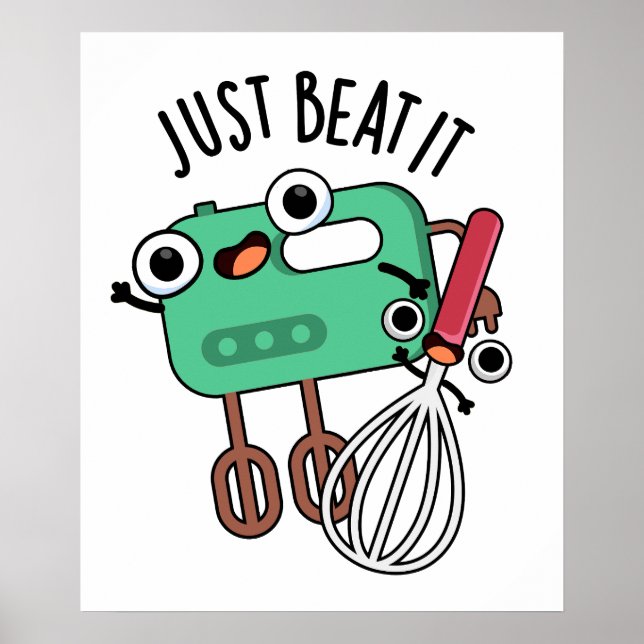 Nur Schlag Es Funny Baking Pun  Poster (Vorne)