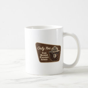 Nur Sie können faschistischen Lügen widerstehen _k Kaffeetasse