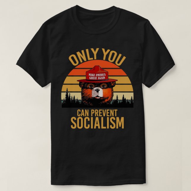 Nur Sie können Sozialismus verhindern T-Shirt (Design vorne)