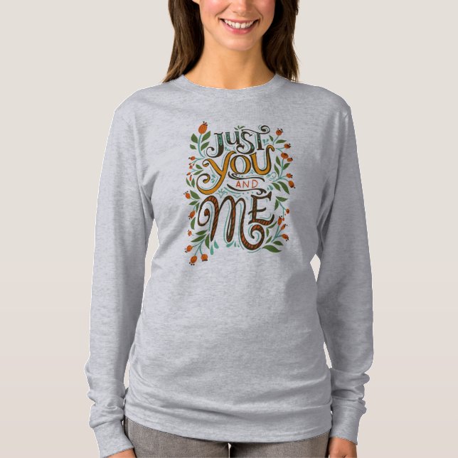 Nur Sie und ich typografischer grauer T - Shirt fü (Vorderseite)