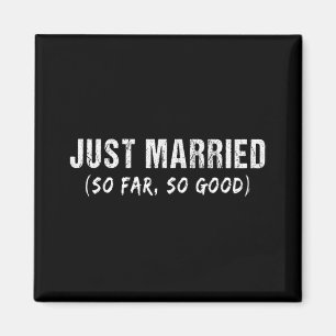 Nur so lange so gute, frisch Verheiratete Paare ve Magnet