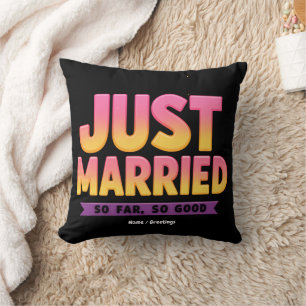 Nur so lange verheiratet so gut, frisch verheirate kissen