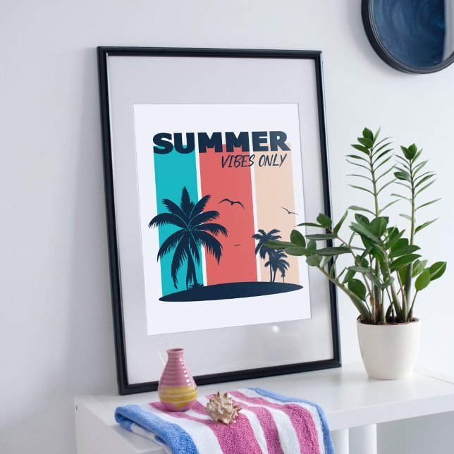 Nur Sommervibes. Poster (Von Creator hochgeladen)