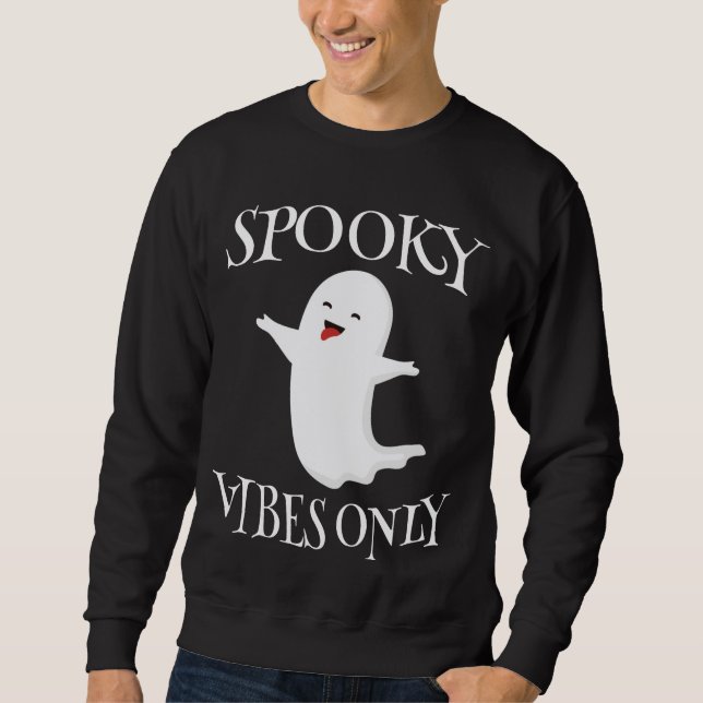 Nur Spooky Vibes Sweatshirt (Vorderseite)