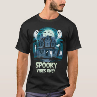 Nur Spooky Vibes - unheimlich Cooles Halloween Vib T-Shirt