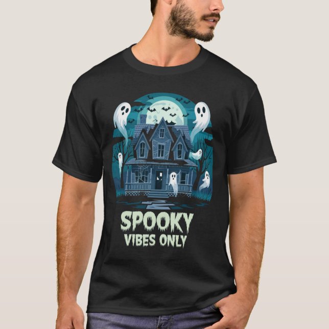 Nur Spooky Vibes - unheimlich Cooles Halloween Vib T-Shirt (Vorderseite)