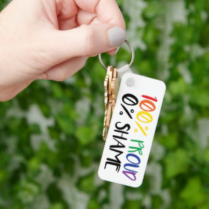 Nur Stolz, keine Scham Regenbogen Gay Pride Schlüsselanhänger