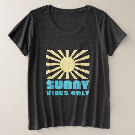Nur Sunny Vibes - Bold Retro Sunshine Graphic Große Größe T-Shirt