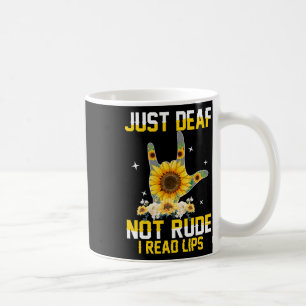 Nur taub nicht unhöflich Hörgeschädigt Gehörlos As Kaffeetasse