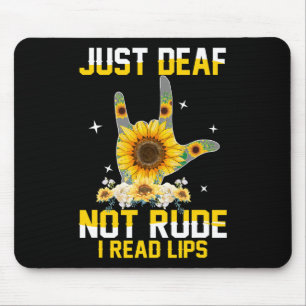 Nur taub nicht unhöflich Hörgeschädigt Gehörlos As Mousepad