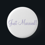 Nur verheiratet! Violet Tulip Wedding Buttons<br><div class="desc">Violett-Tulpe-Hochzeitsknöpfe mit anpassbarem Text</div>