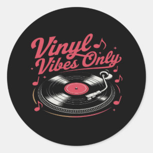 Nur Vinyl Vibes - Retro Plattenspieler Design Runder Aufkleber