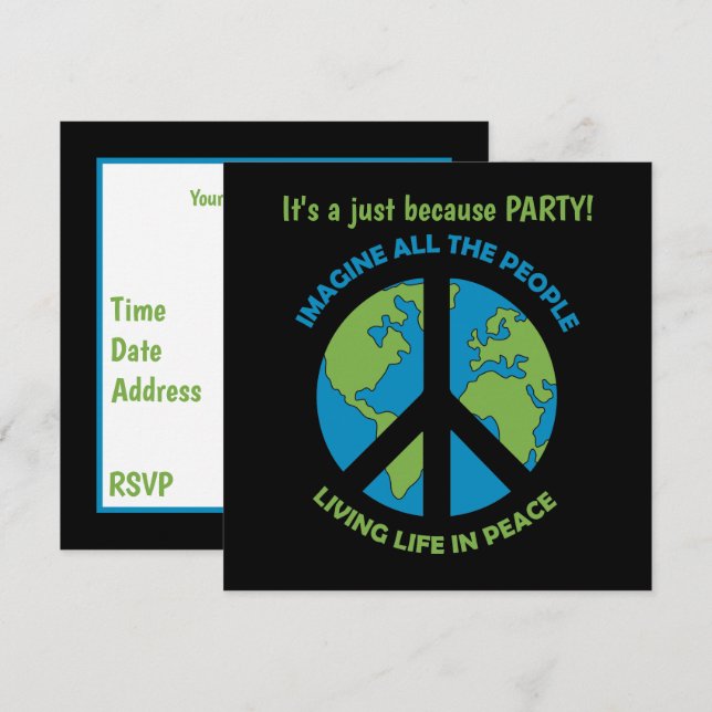 Nur weil das Party Frieden Informationen hinzufügt Einladung (Vorne/Hinten)