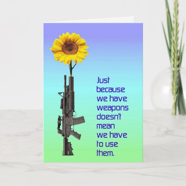 Nur weil wir Waffen CARD haben Karte (Vorderseite)