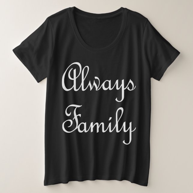 Nur weißer Familientext Große Größe T-Shirt (Design vorne)